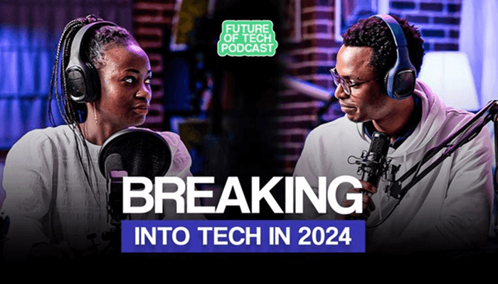 Breaking into Tech in 2024